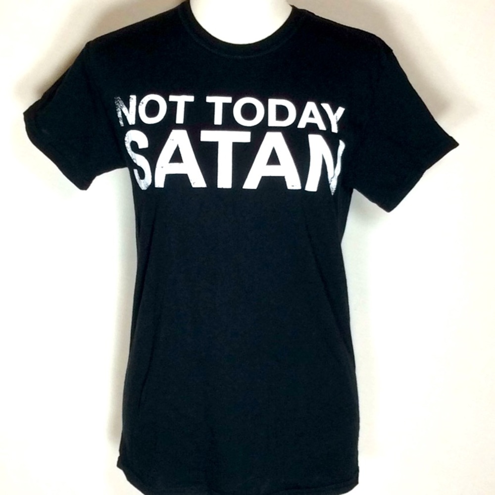 Not Today Satan Tee